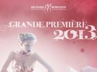 Richard Robinson: Grande Première 2013